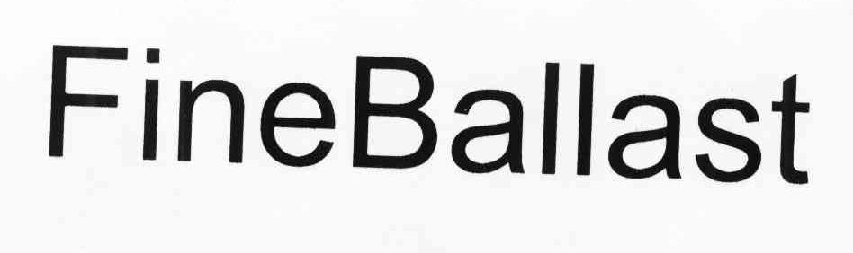 FINEBALLAST