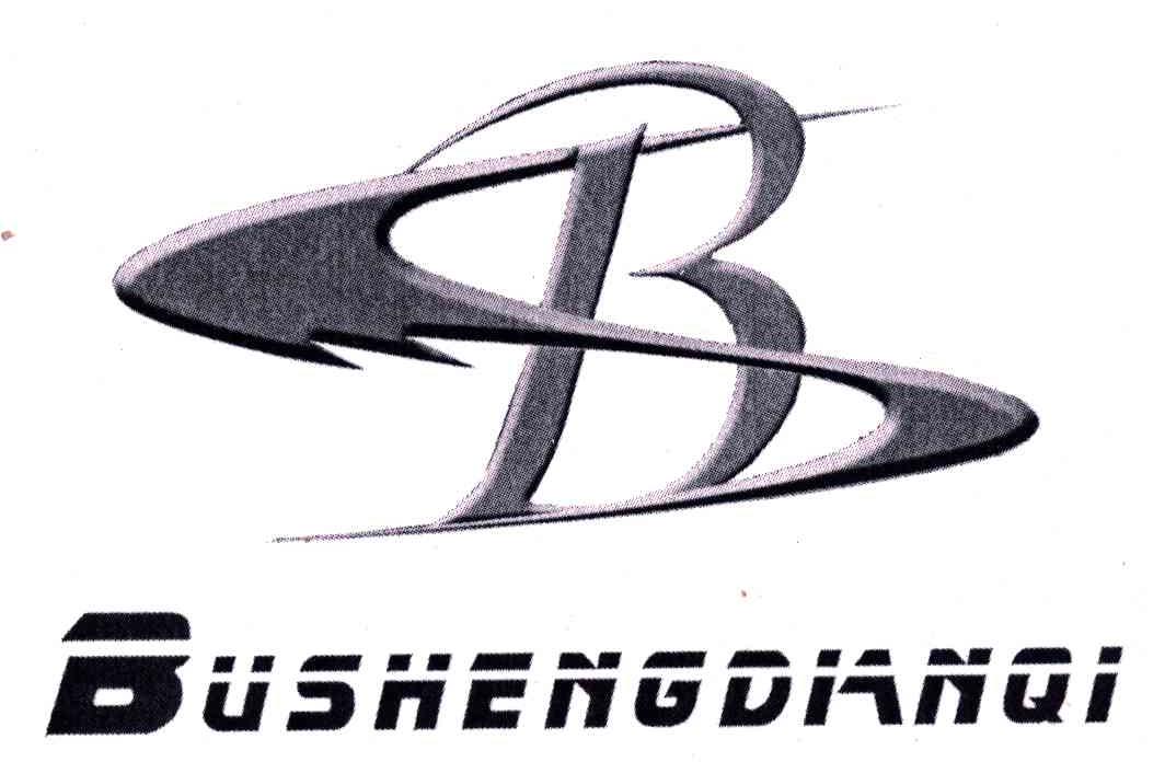 BUSHENGDIANQI;B