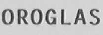 OROGLAS