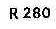 R 280;280