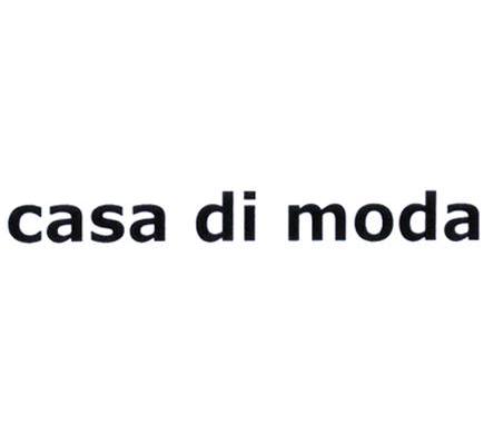 CASA DI MODA