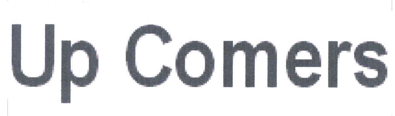 UP COMERS