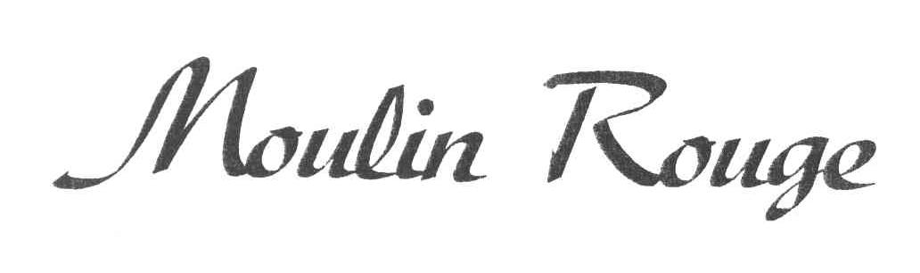 MOULIN ROUGE