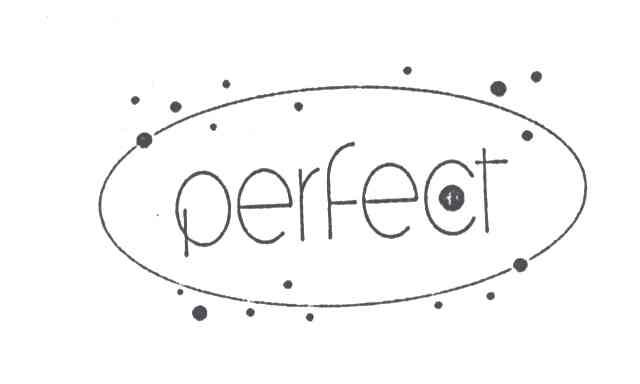 PERFECT