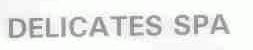 DELICATES SPA