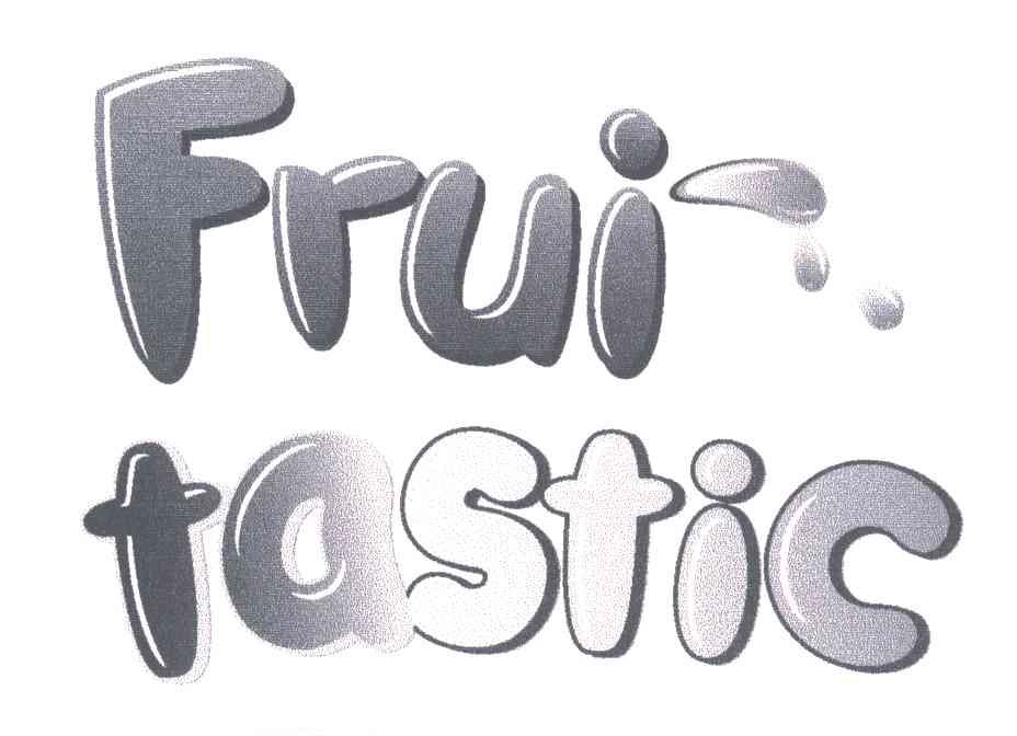 FRUI TASTIC
