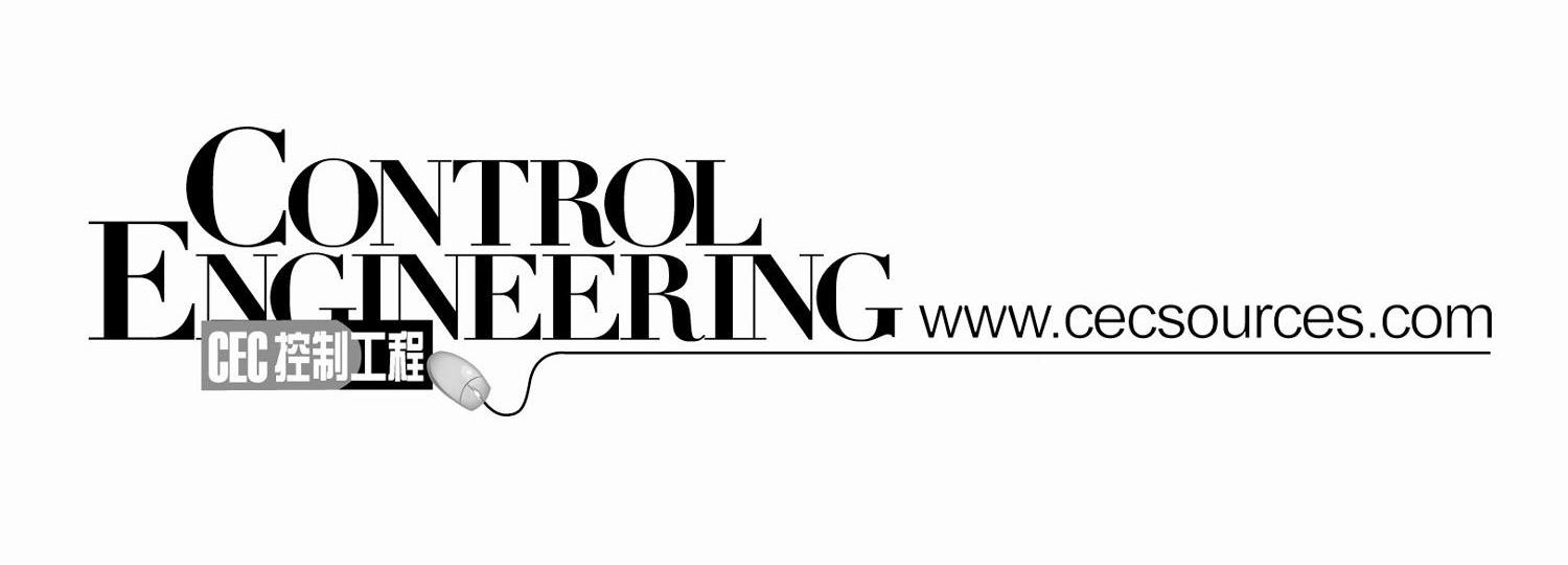 CONTROL ENGINEERING WWW.CECSOURCES.COM CEC 控制工程