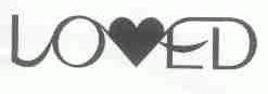 LOVED