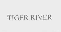 TIGER RIVER