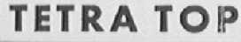 TETRA TOP