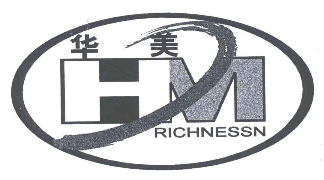 华美;RICHNESSN;HM