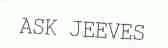 ASK JEEVES
