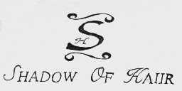 SHADOW OF HAIIR