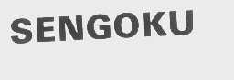 SENGOKU