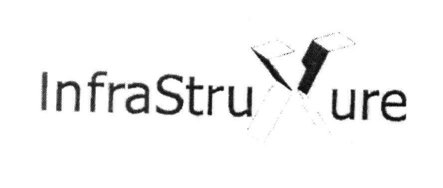 INFRASTRUXURE