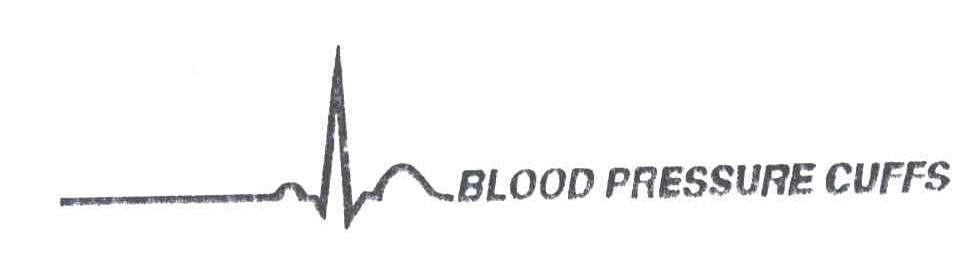 BLOOD PRESSURE CUFFS