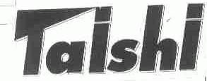 TAISHI