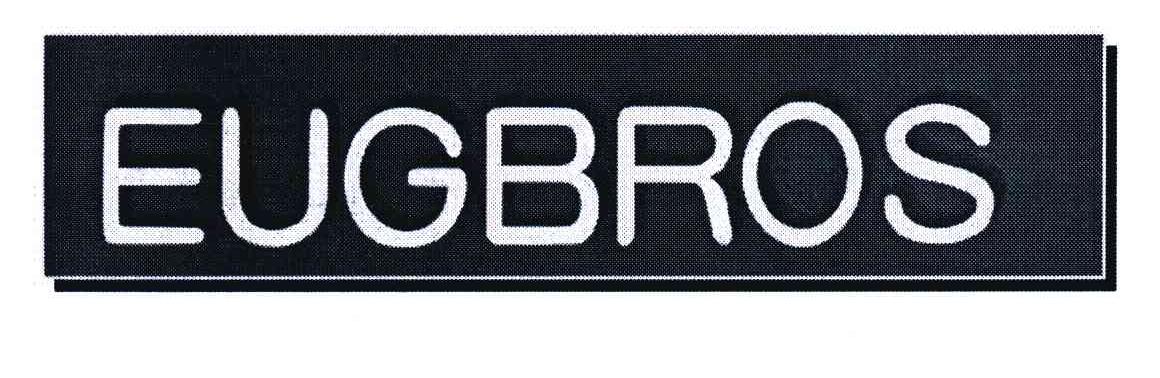 EUGBROS