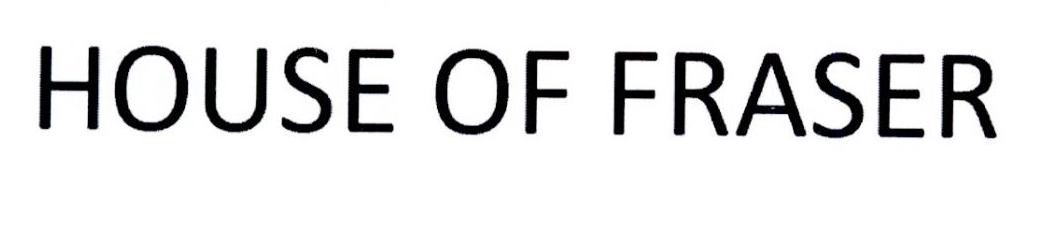 HOUSE OF FRASER