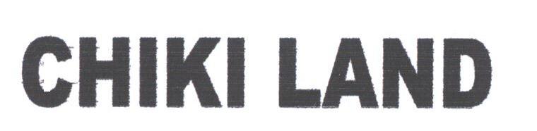 CHIKI LAND