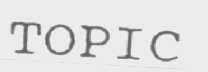 TOPIC