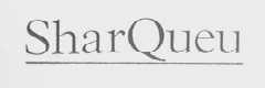 SHAR QUEU