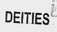 DEITIES