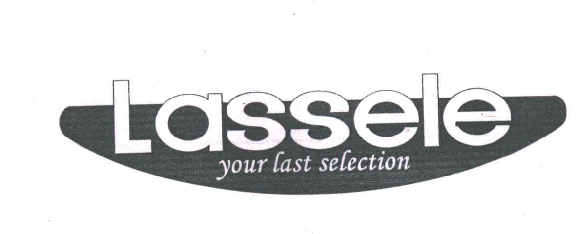 LASSELE;YOUR LAST SELECTION