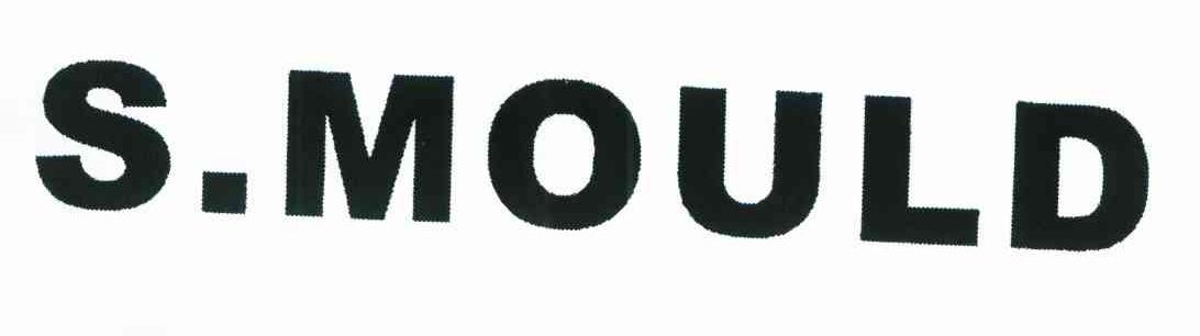 S.MOULD
