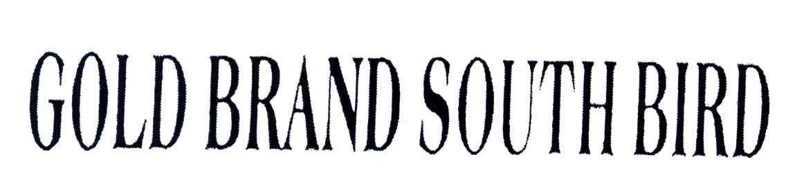 GOLD BRAND SOUTH BIRD
