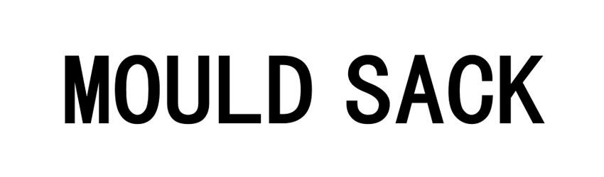 MOULD SACK