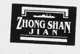 ZHONG SHAN JIAN