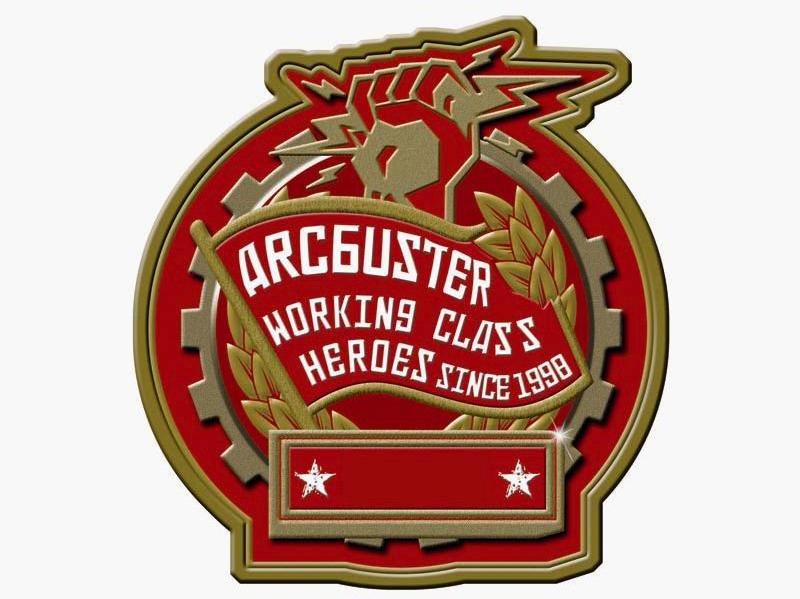 ARCGUSTER WORKING CLASS HEROES SINCE 1998