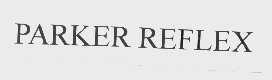 PARKER REFLEX