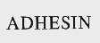 ADHESIN