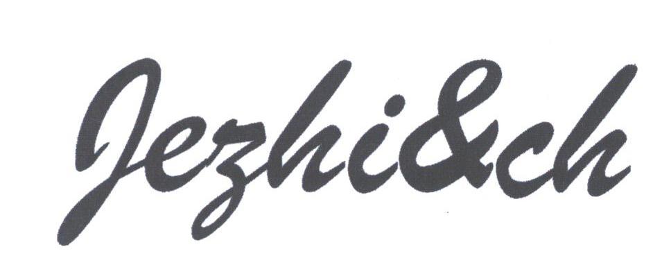 JEZHI&CH