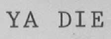 YA DIE