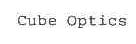 CUBE OPTICS