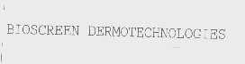 BIOSCREEN DERMOTECHNOLOGIES