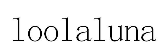 LOOLALUNA