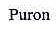 PURON