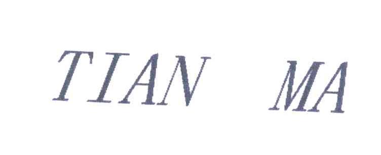 TIAN MA