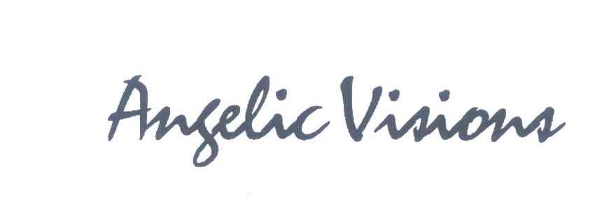 ANGELIC VISIONS