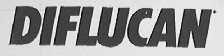 DIFLUCAN