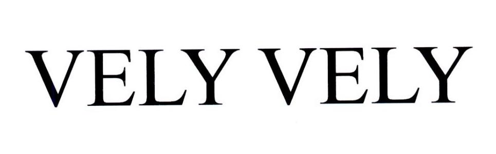 VELY VELY