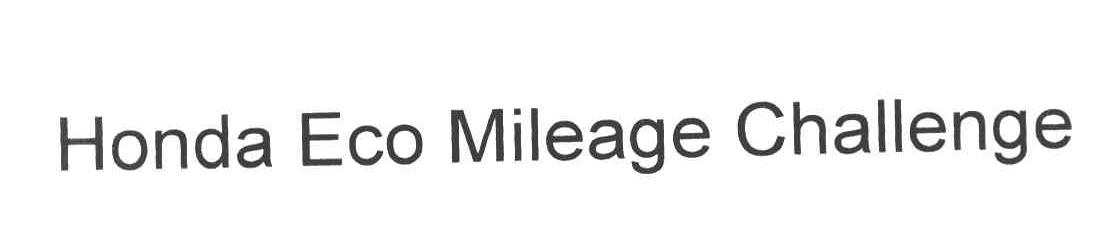 HONDA ECO MILEAGE CHALLENGE