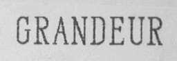 GRANDEUR