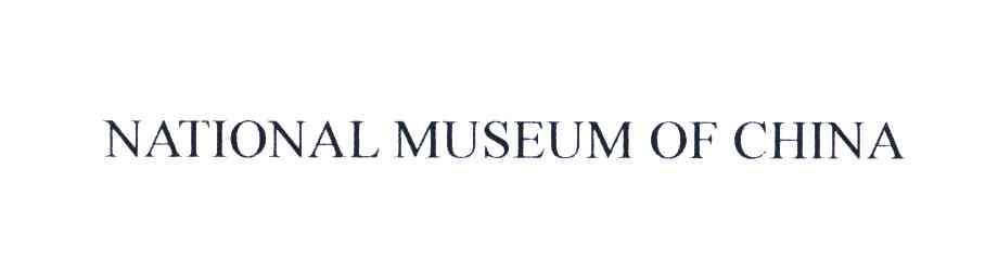 NATIONAL MUSEUM OF CHINA