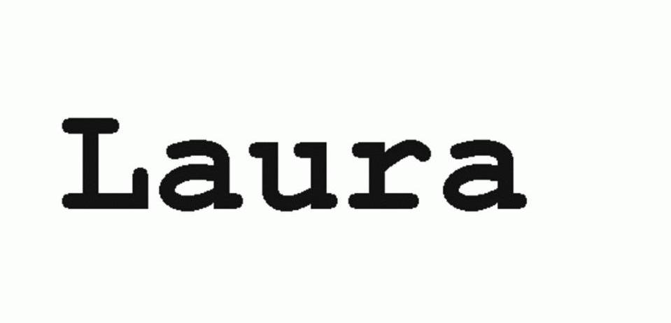 LAURA
