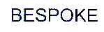 BESPOKE